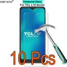 10 шт.лот для TCL L10 Plus  Lite  Pro 6,22 дюйма твердость 9H 2.5D ультратонкая закаленная стеклянная пленка защита для экрана
