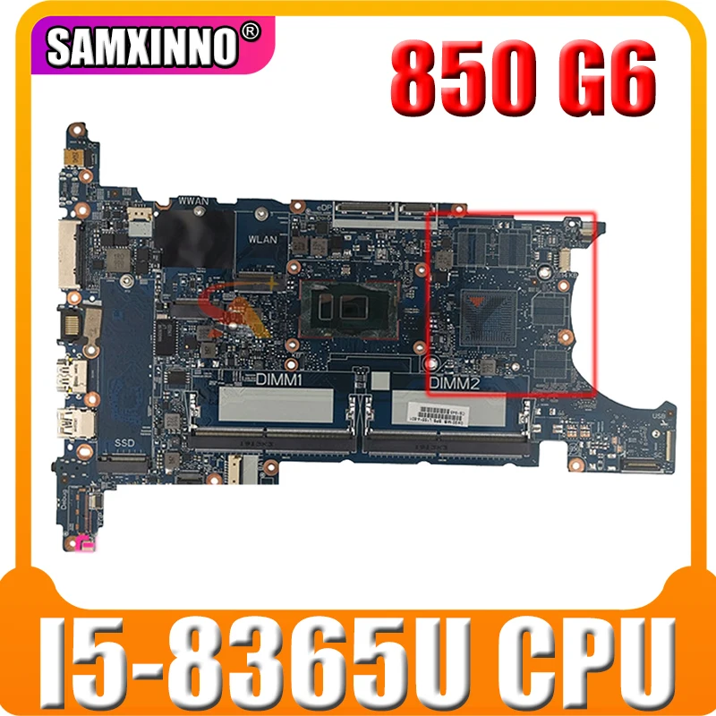 

For HP EliteBook 840 G6 850 G6 Laptop Motherboard I5-8365U CPU L62759-601 L62759-001 6050A3022501-MB-A01 DDR4 100% Tested