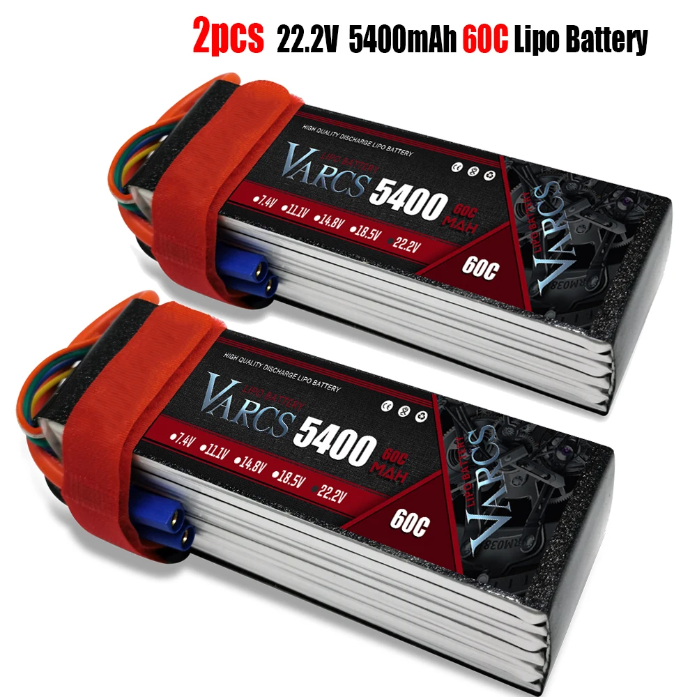 

2PCS VARCS Lipo Batteries 2S 7.4V 11.1V 14.8V 22.2V 5400mAh 60C/120C for RC Car Off-Road Buggy Truck Boats salash Drone Parts