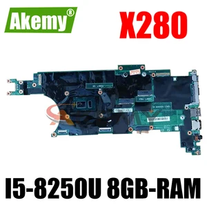 fru 01yn001 01lx677 01lx673 for lenovo thinkpad x280 laptop motherboard ex280 nm b521 w cpu i5 8250u 8gb ram 100 fully tested free global shipping