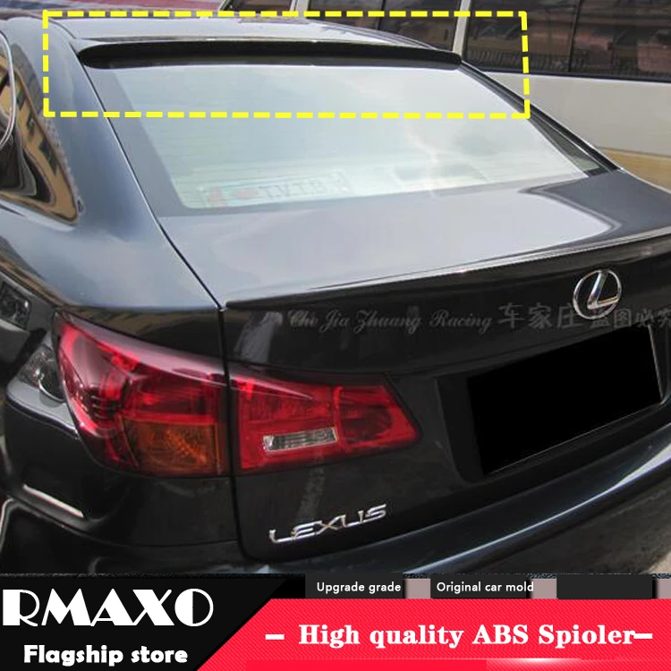 Спойлер на крышу для LEXUS IS250 IS300 IS350 2006 2011 высококачественный АБС пластик цветной