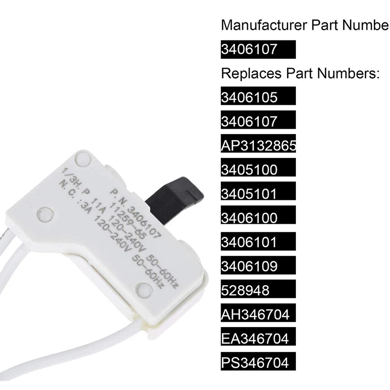 

2PCS for 3406107 Dryer Door Switch Assembly Replacement Part Fit for Whirlpool Kenmore