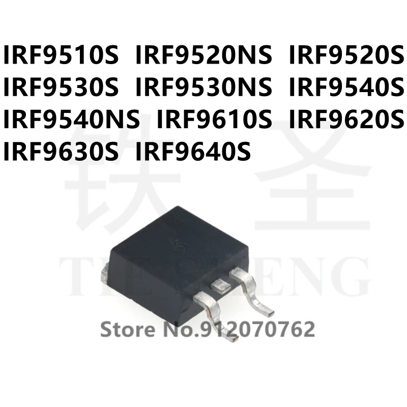 10 шт./лот IRF9510S IRF9520NS IRF9520S IRF9530S IRF9530NS IRF9540S IRF9540NS IRF9610S IRF9620S IRF9630S IRF9640S TO-263 - купить по