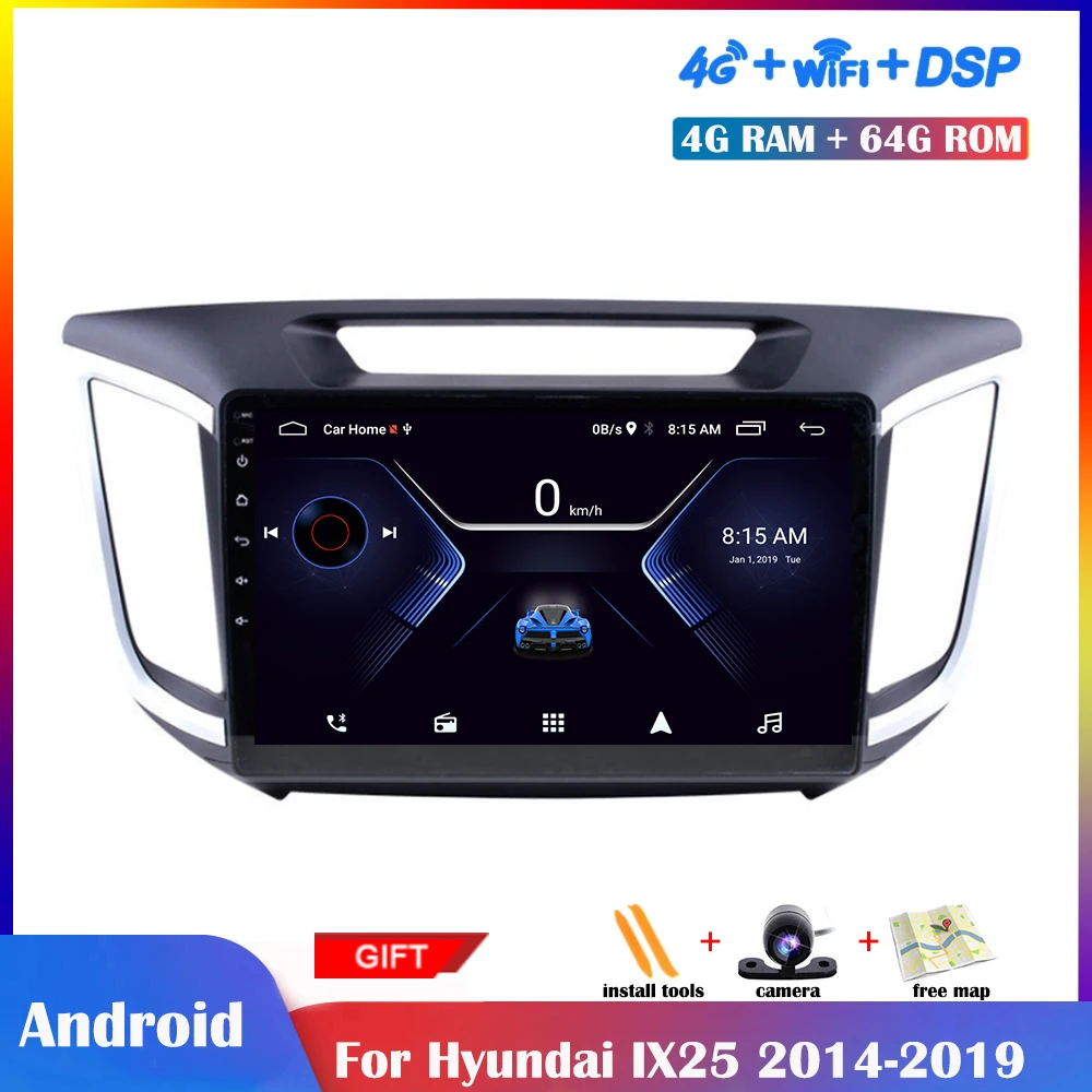 

10.1 Inch Android Multimedia Player For Hyundai IX25 2014-2019 Car Radio Stereo Navigation DSP Touch IPS Screen