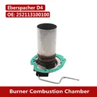 252113100100 4 кВт 5 кВт Воздушный парковочный отопитель, горелка с камерой сгорания, вставные горелки для Eberspacher Airtronic D4, D4S 12 В 24 В