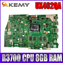 FOR ASUS ZenBook Q406D Q406DA Q406Q Q406QA UX462QA LAPTOP MOTHERBOARD mainboard WITH  R3700 CPU  + 8GB RAM