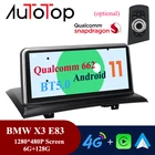 Автомагнитола AUTOTOP, 2 Din, Android 11, мультимедийный видеоплеер для BMW X3 E83 2004-2012, Android, автомагнитола, монитор BT 4G