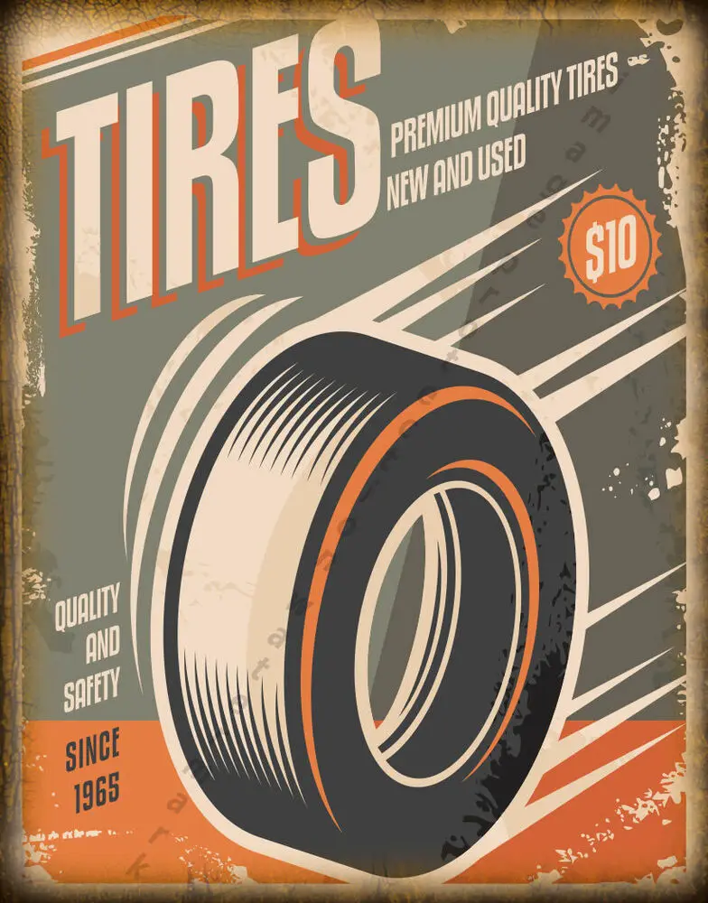 

PREMIUM QUALITY TIRES METAL TIN SIGN POSTER WALL PLAQUE