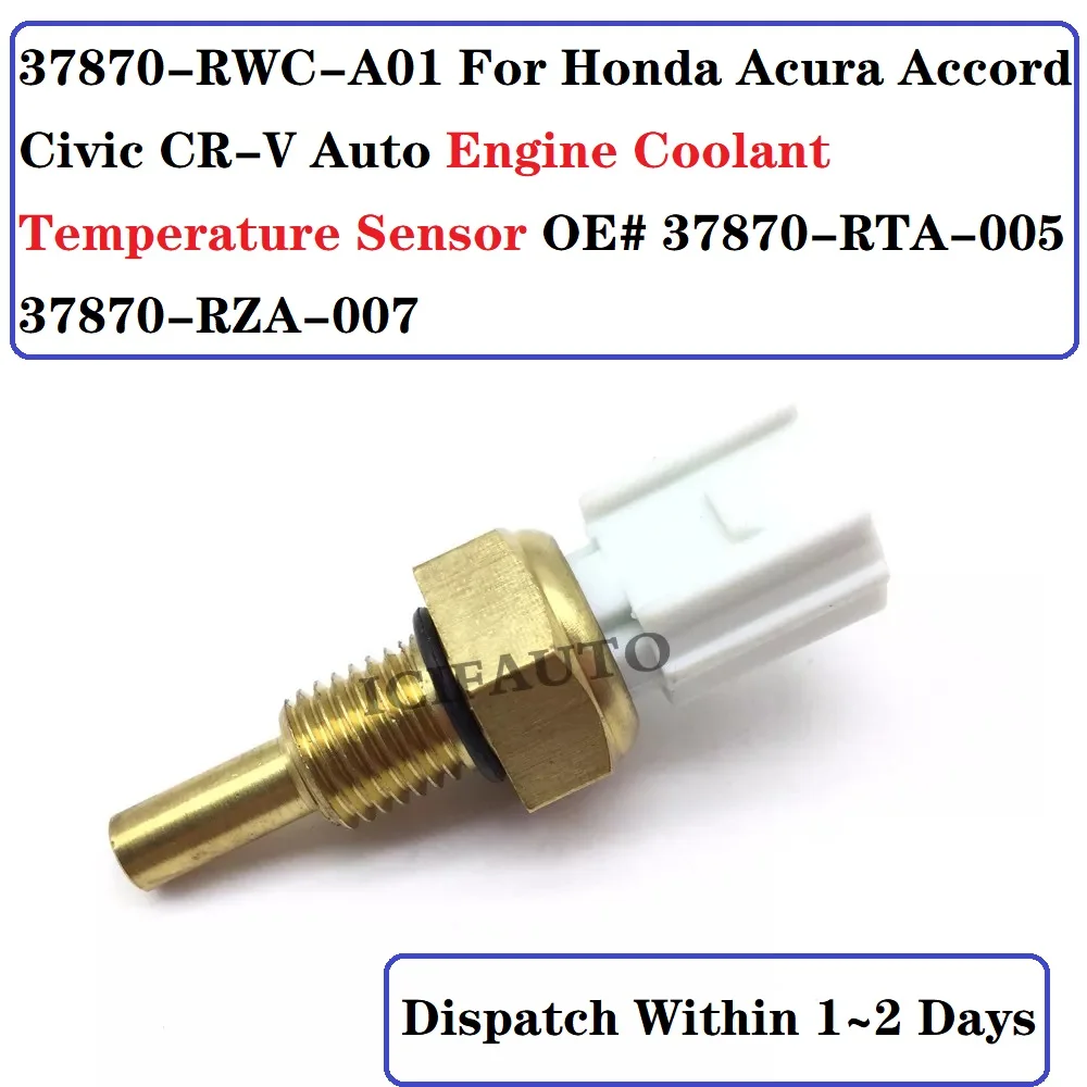 

37870-RWC-A01 For Honda Acura Accord Civic CR-V Auto Engine Coolant Temperature Sensor OE# 37870-RTA-005 37870-RZA-007