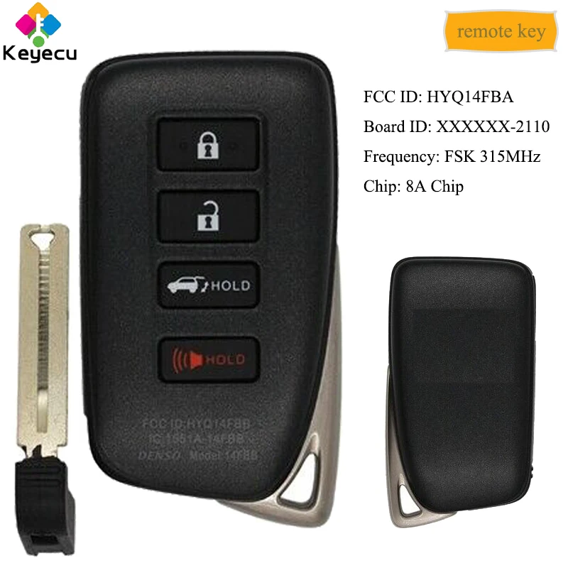 

KEYECU Keyless Go Smart Remote Control Key With 4 Button FSK 315MHz 8A Chip - FOB for Lexus SUV NX200 NX300, HYQ14FBA Board 2110