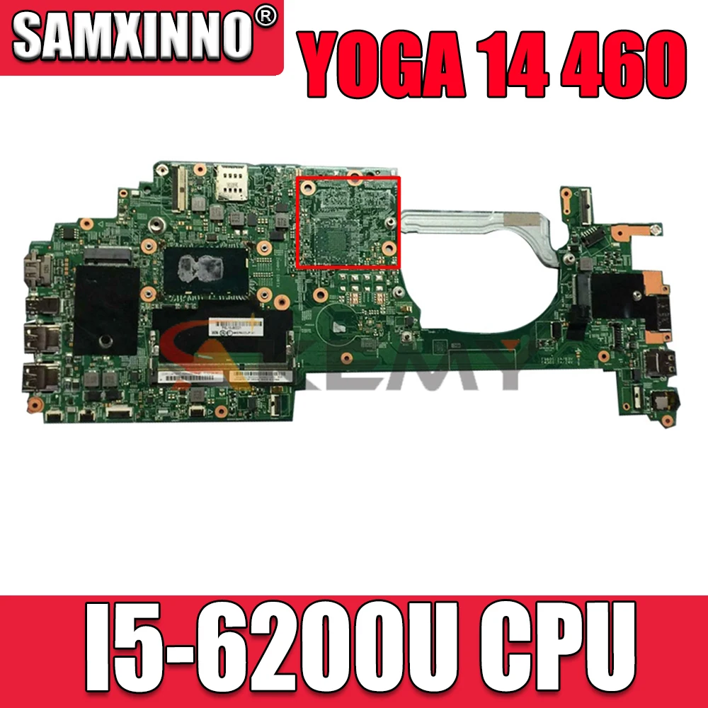 

For Lenovo Thinkpad YOGA 14 460 Laptop motherboard 14283-2 448.05106.0021 00UP142 With SR2EY I5-6200U CPU DDR3 100% working well