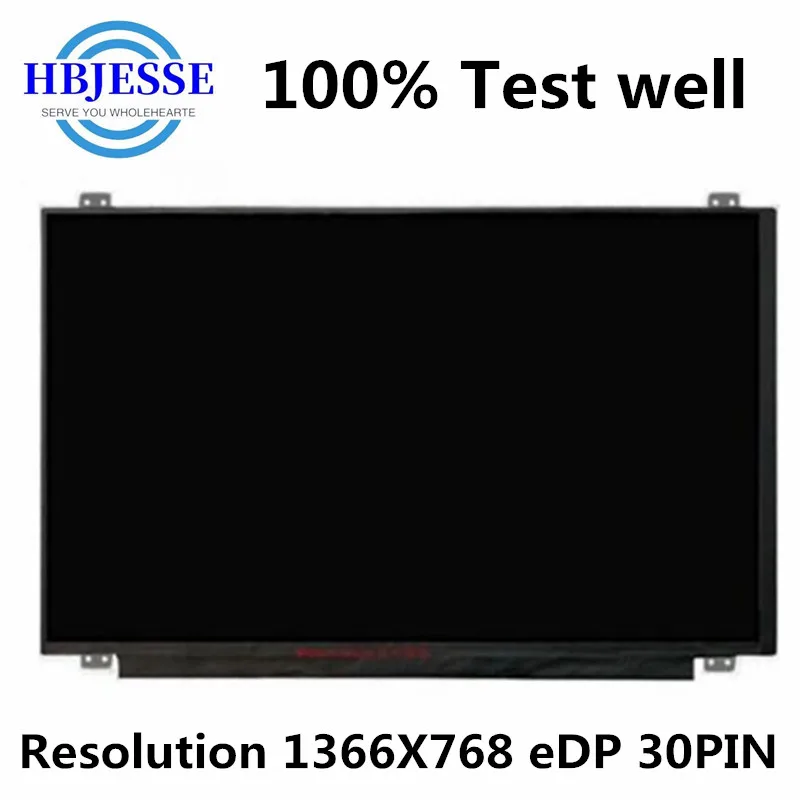 

Original 14'' NT140WHM-N41 N31 LP140WH8 TPC1 LP140WHU TPD1 TPE1 N140BGE-EA3 Laptop Lcd Screen 1366*768 EDP 30pin