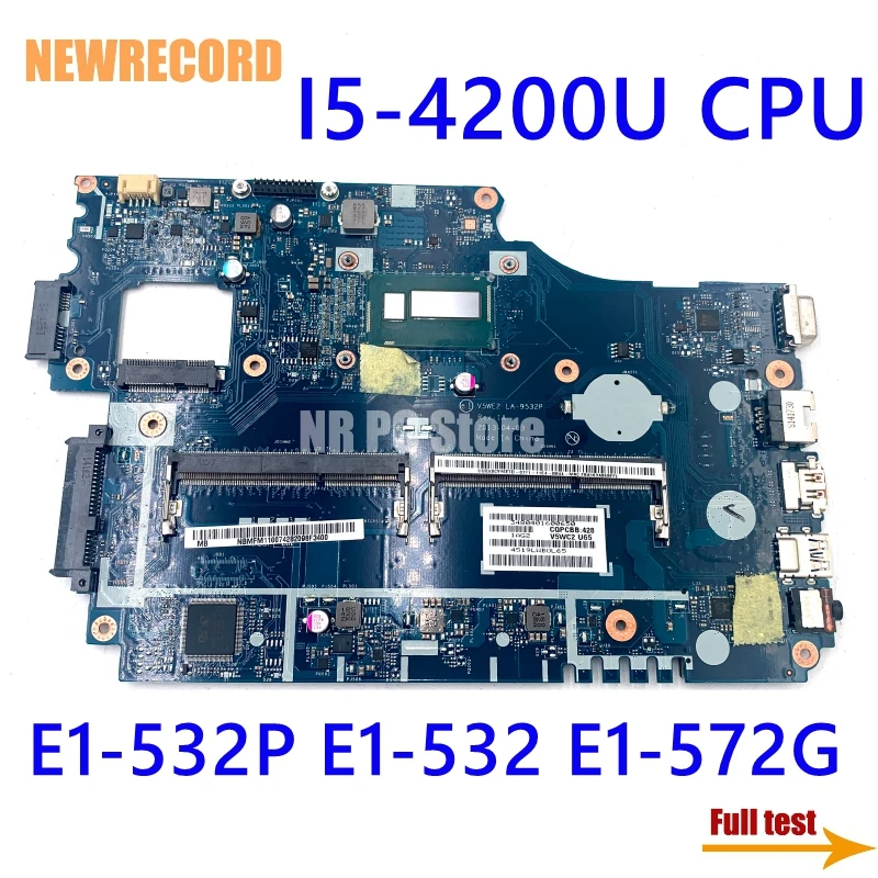 Новая запись NBM8E11002 NBMFM11007 для Acer aspire E1-532P E1-532 E1-572G Материнская плата ноутбука LA-9532P