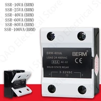 berm solid state relay ssr 10va 25va 40va 60va 80da 100 va 3 32v dc to 12 220v dc ssr single phase dc control dc no contact