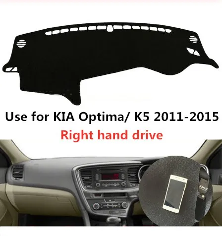 

Taijs right hand drive car dashboard cover use for KIA Optima/ K5 2011-2015 anti sun strong light dashboard