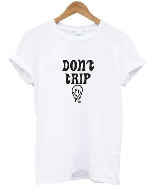

Футболка Don't Trip