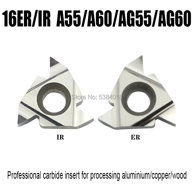 

16ER/IR A55 G55 AG55 A60 G60 AG60 Thread turning tool carbid insert Lathe tools specialize in Aluminum copper nonferrous metal