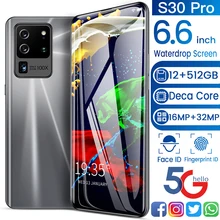 Smartphone Android 10 12GB RAM 512GB ROM Dual Sim Unlocked Mobile Phone MTK6889 Deca Core S30 Pro Global Version