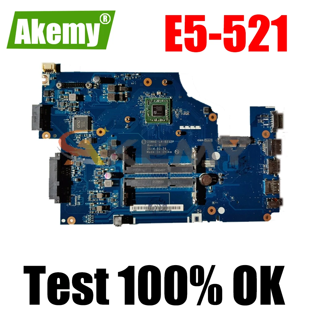 

AKEMY NBMLF11005 NB.MLF11.005 Laptop Motherboard For Acer Aspire E5-521 LA-B232P Mainboard Works