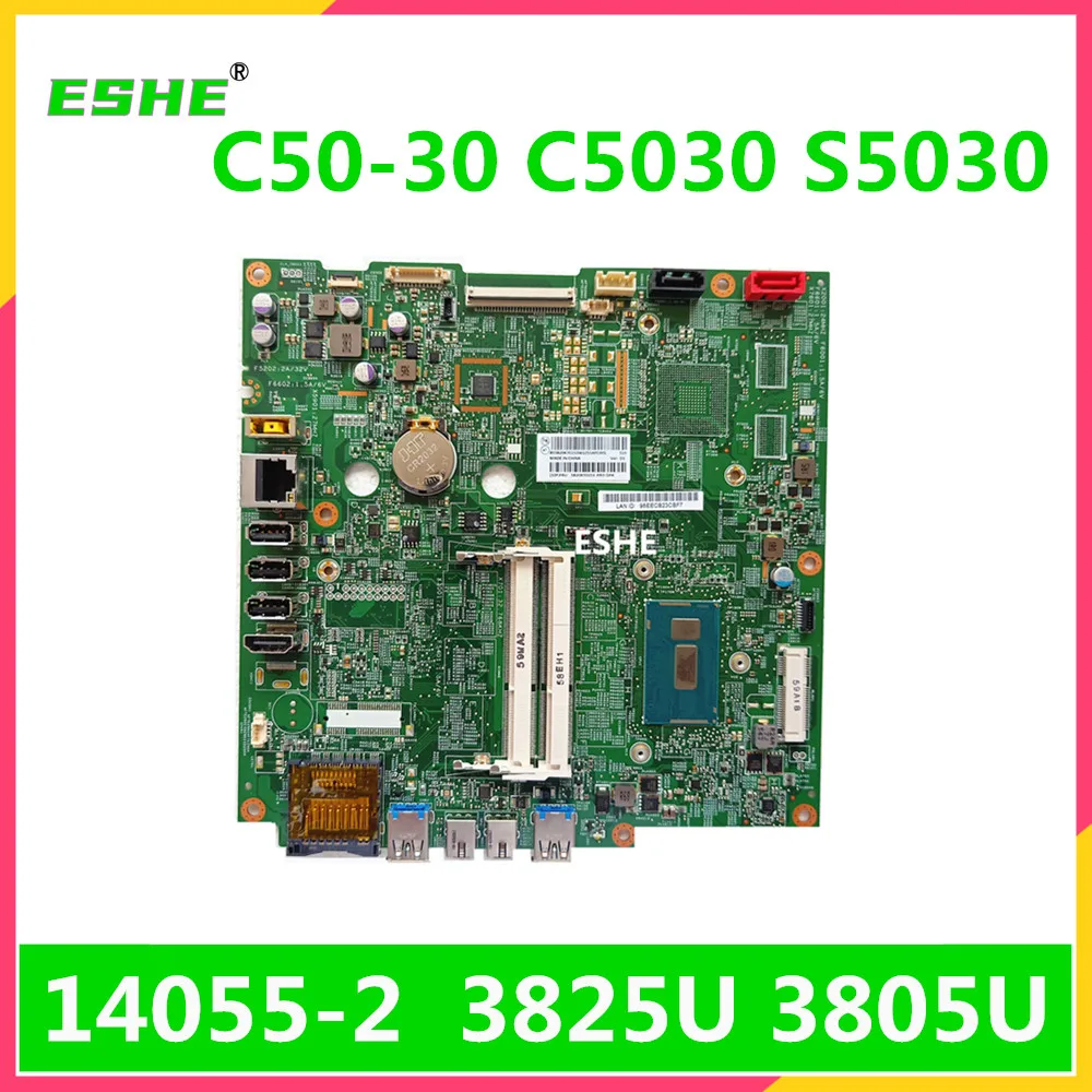 

For Lenovo C50-30 C5030 S5030 all-in-one computer motherboard With 3825U 3805U 5B20K70153 5B20K70170 5B20H56770 14055-2 Motherbo