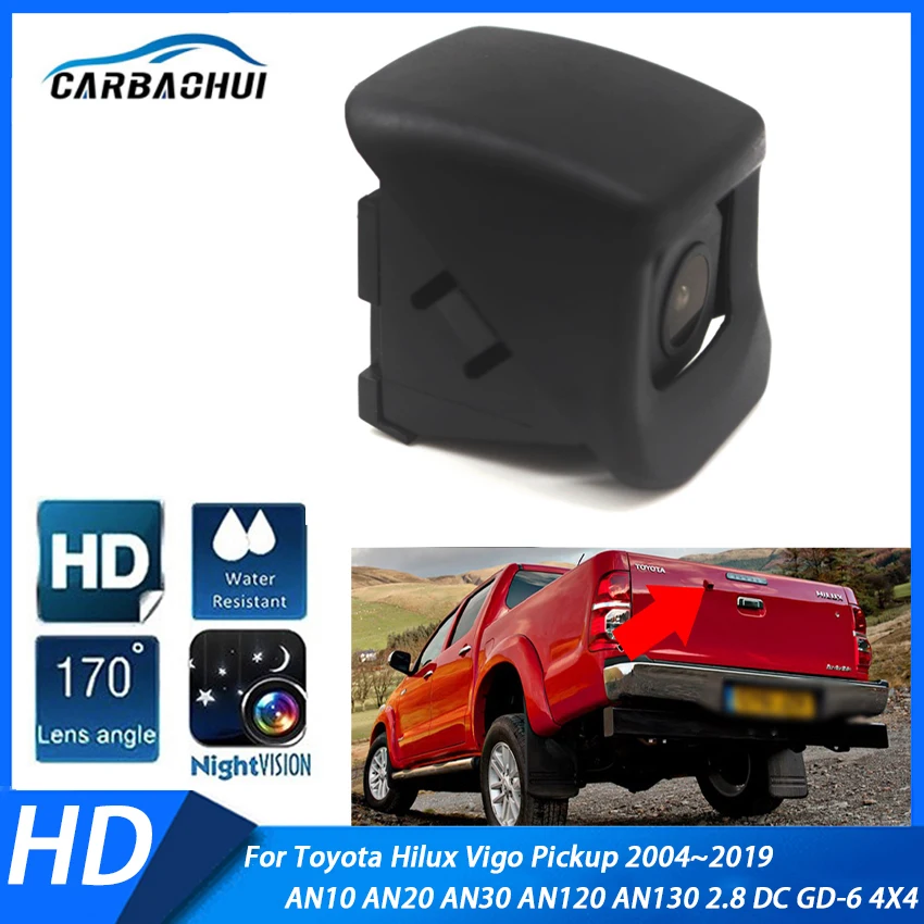 

CCD HD Rear View Camera Parking System For Toyota Hilux Vigo Pickup 2004~2019 AN10 AN20 AN30 AN120 AN130 2.8 DC GD-6 4X4