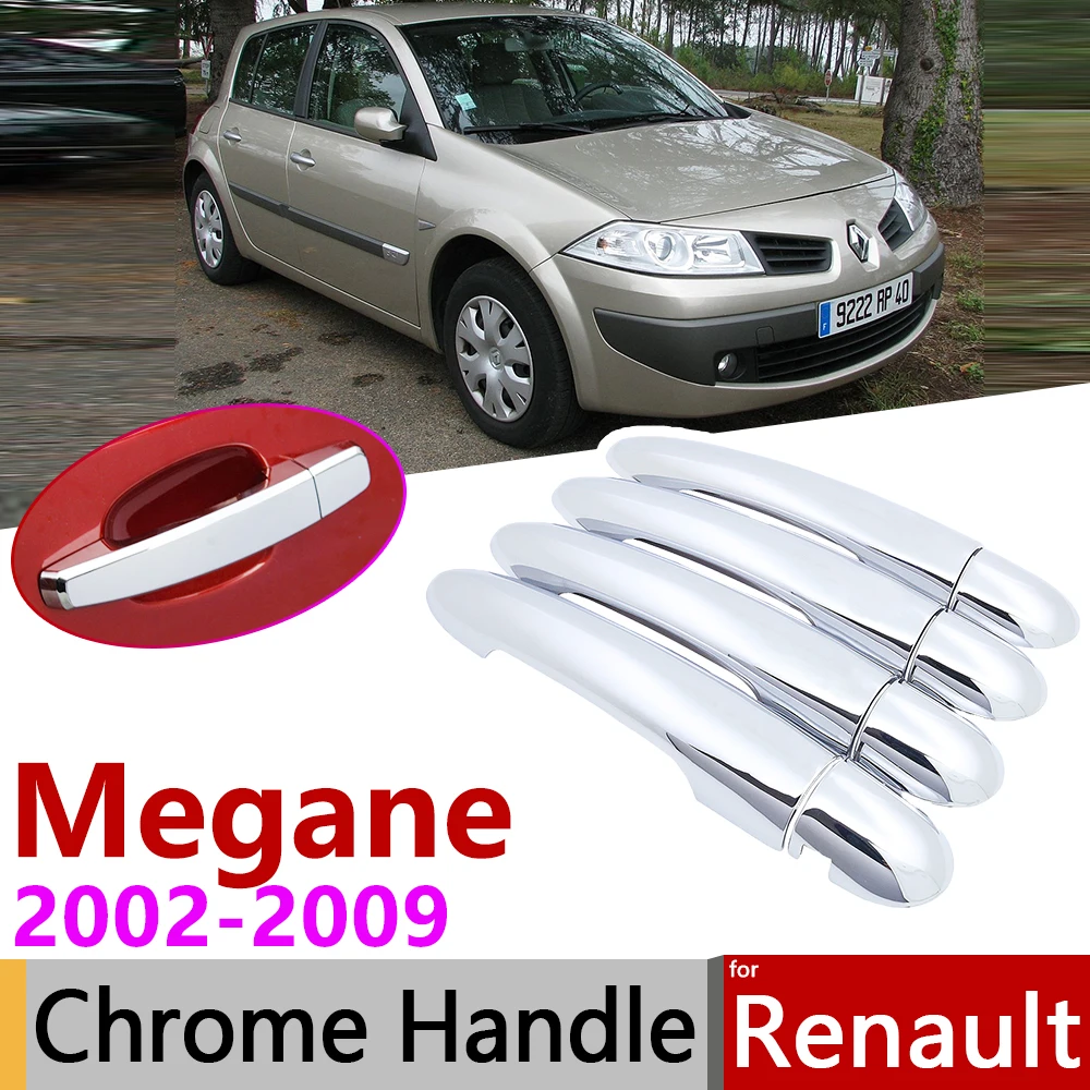 for Renault Megane II MK2 2 2002~2009 Chrome Door Handle Cover Car Accessories Stickers Trim Set 2003 2004 2005 2006 2007 2008