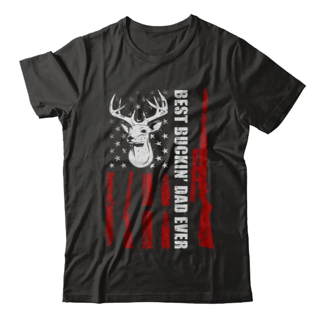 

Лучшая мужская футболка Buckin Dad Ever Deer Hunting, подарок на день отца