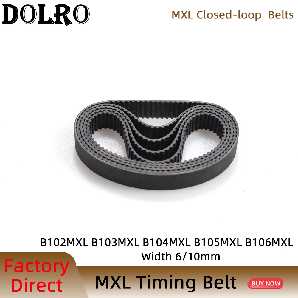 

5/10pcs MXL Timing belt B102 B103 B104 B105 B106 Width 6/10mm Synchronous belt 81MXL 82MXL 83.2MXL 84MXL 85MXL Pitch 2.032mm