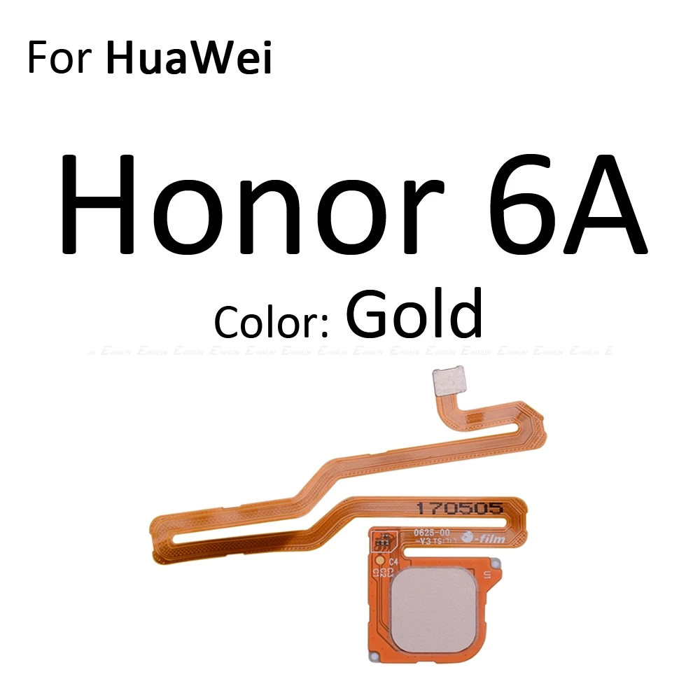 Датчик отпечатков пальцев Кнопка Домой для Huawei Honor 6C 6A 6X 5C Pro GR5 сенсорный ID Кнопка возврата меню разъем гибкий кабель лента - Цвет: For Honor 6A Gold