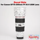 EF 70-200 мм F4  EF70-200F4 IS II Премиум переводная картинка водная для Canon EF70-200mm F4 IS II USM для Canon Nikon нецарапающаяся Обложка пленка для оклейки