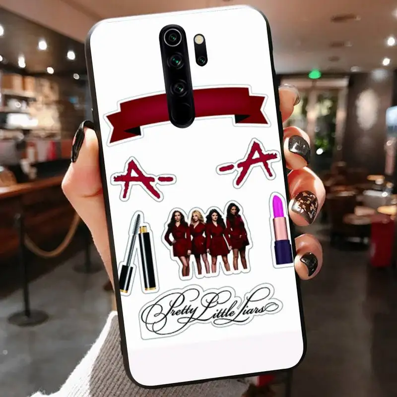

Pretty Little Liars PLL TV Show Phone Case For Redmi 7A 4X 5 6 7 8 8A 5Plus GO Note 4/4X 7 K20/Pro Cases