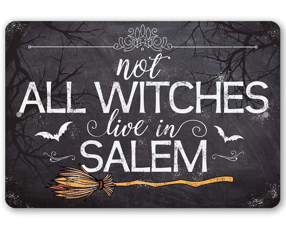 

Металлический знак-не все ведьмы живут в Салеме-прочный металлический знак-8 дюймов x 12 дюймов используется в помещении/на улице-отличное ук...