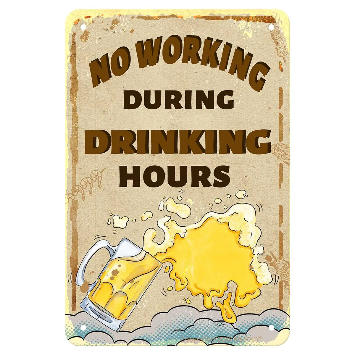 

Retro Tin Signs - No Working During Drinking Hours - Vintage Metal Sign for Indoor Outdoor Cafes Hotels Family Farmhouses Garden