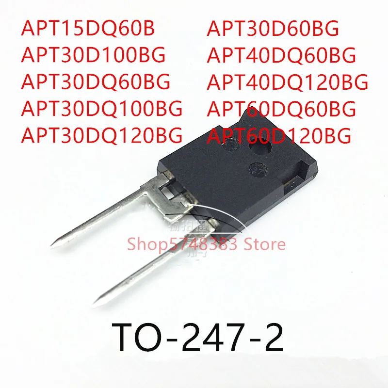10 шт APT15DQ60B APT30D100BG APT30DQ60BG APT30DQ100BG APT30DQ120BG APT30D60BG APT40DQ60BG APT40DQ120BG APT60DQ60BG APT60D120BG