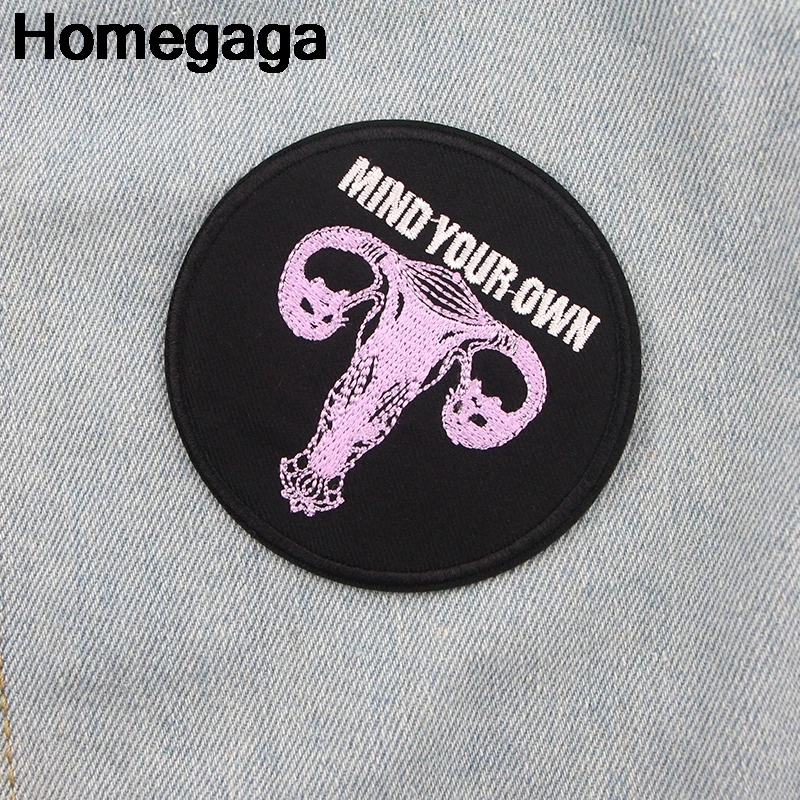 Homegaga феминистка матка ум свой собственный DIY Вышивка Патчи пришить УТЮГ НА одежду Рюкзак украшения наклейки значки D2229