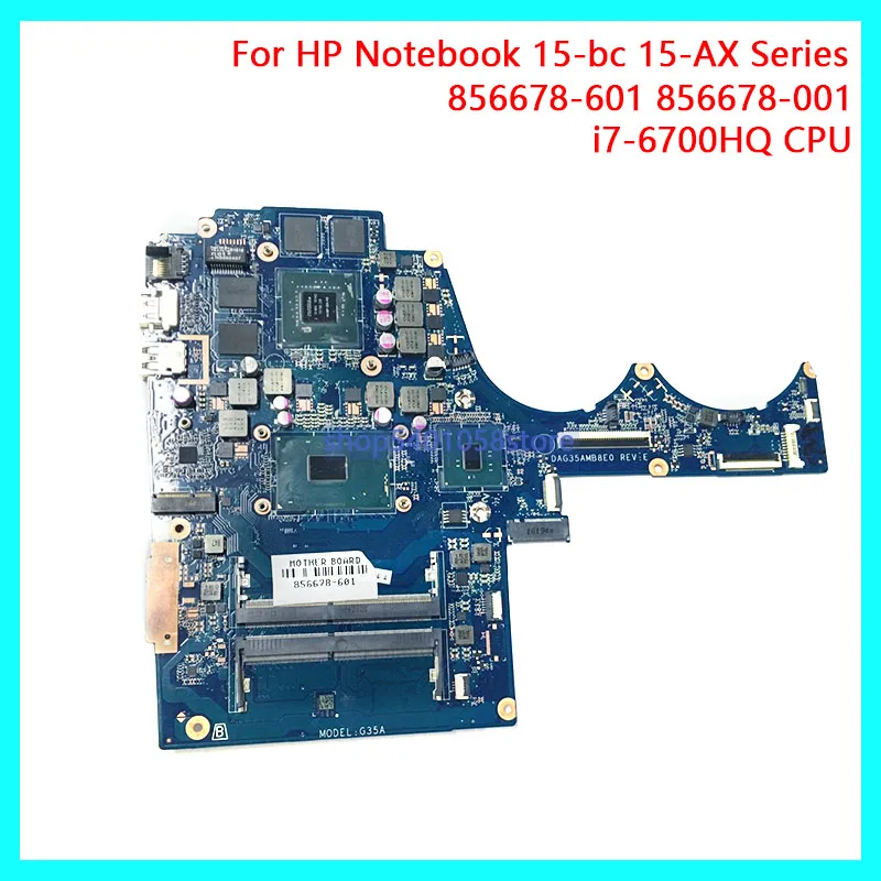 DUORUN для hp Тетрадь 15-bc 15-AX серии Материнская плата ноутбука 856678-601 960 М/4 GB w i7-6700HQ DAG35AMB8E0 Тетрадь ПК Полный
