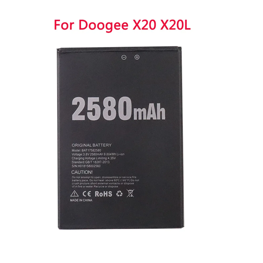 

NEW DOOGEE X20 2580mAh 3.8V Battery Li-ion Polymer Replacement Cell Phone Battery for Doogee X20 X20L Mobile Phone BAT17582580