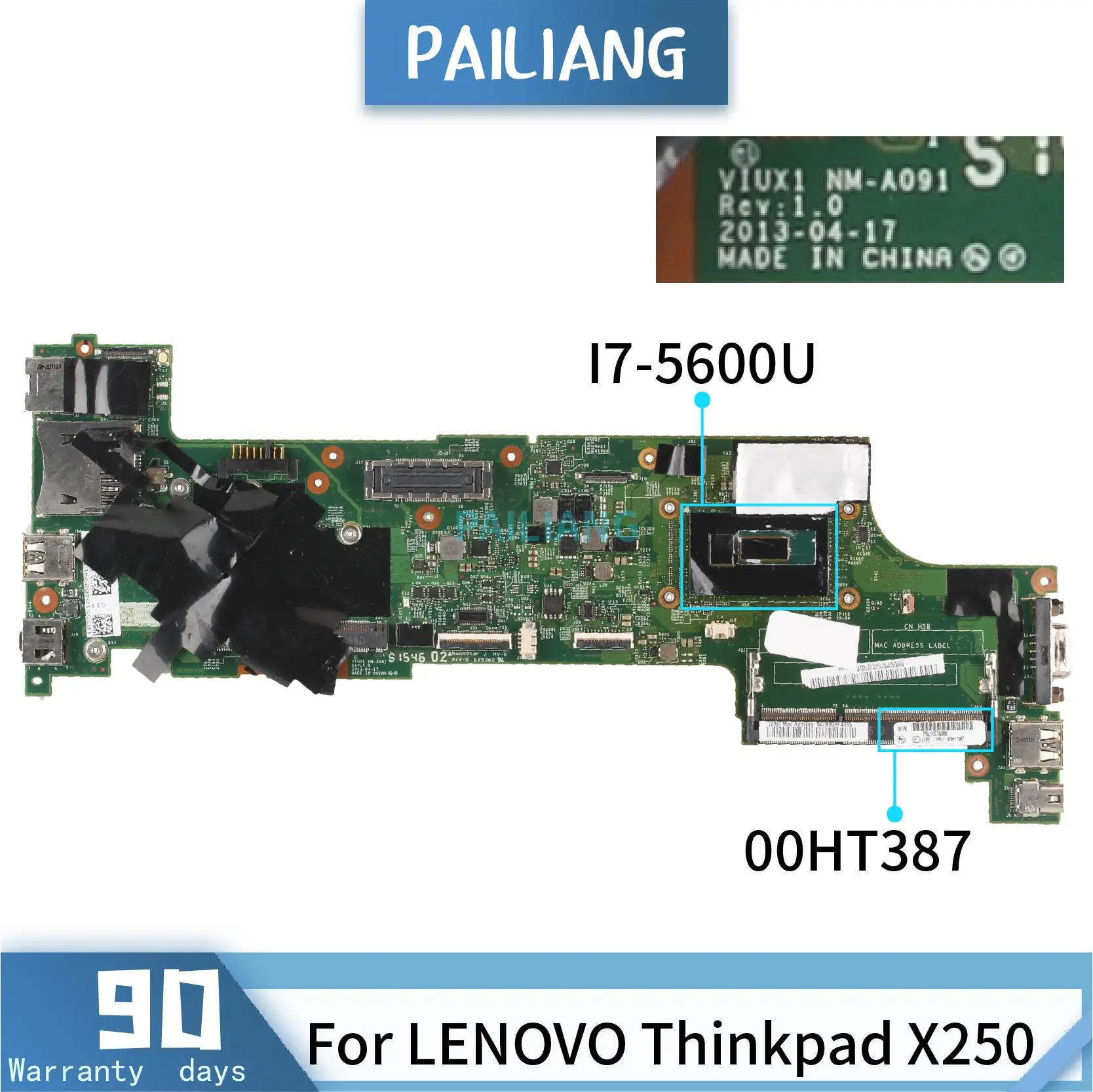   PAILIANG   LENOVO Thinkpad X250 Core I7-5600U,   00HT387 NM-A091 tesed DDR3