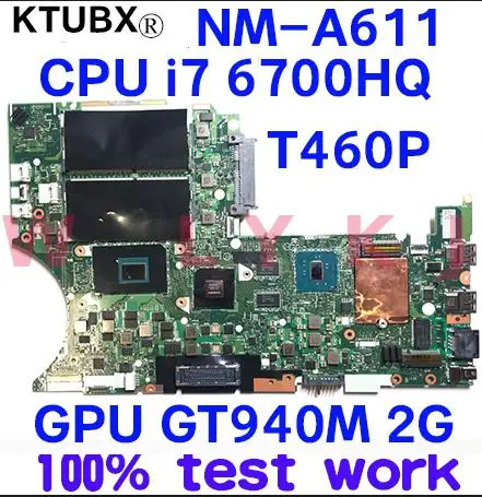 Для Lenovo Thinkpad T460P Материнская плата ноутбука BT463 NM A611 i7 6700HQ GPU GT940M FRU 01HX091 01AV878 01YR858