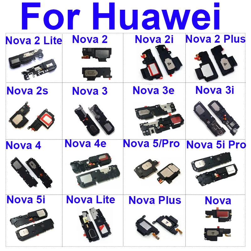

Louder Speaker Ringer For Huawei Nova 2 2i 2plus 2s 3 3e 3i 4 4e 5 5i 5Pro Nova 2 Lite Plus Lound Sound Loudspeaker Buzzer Parts