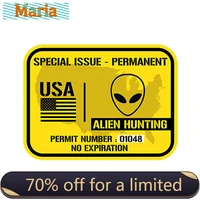 united states alien hunting permit printed vinyl decal car sticker ufo waterproof diy accessories waterproof pvc