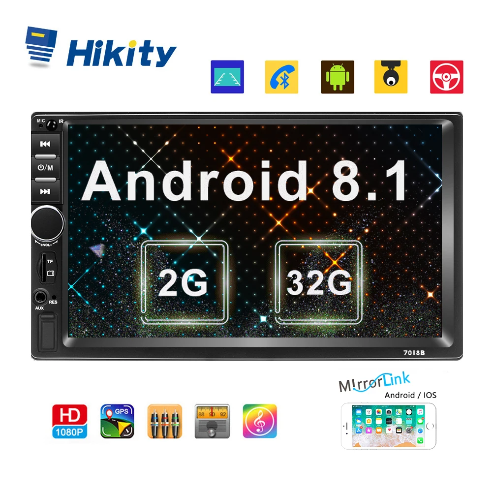 Hikity 2 Din автомобильное радио Android 8 1 2G + 32G 7010B GPS 7 &quotHD Авторадио мультимедийный