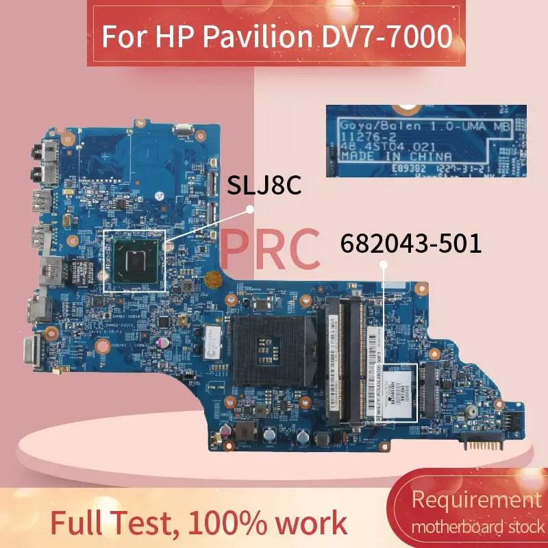 682043 501 601 для струйного принтера HP Pavilion DV7 7000 Материнская плата ноутбука 11276 2 SLJ8C DDR3
