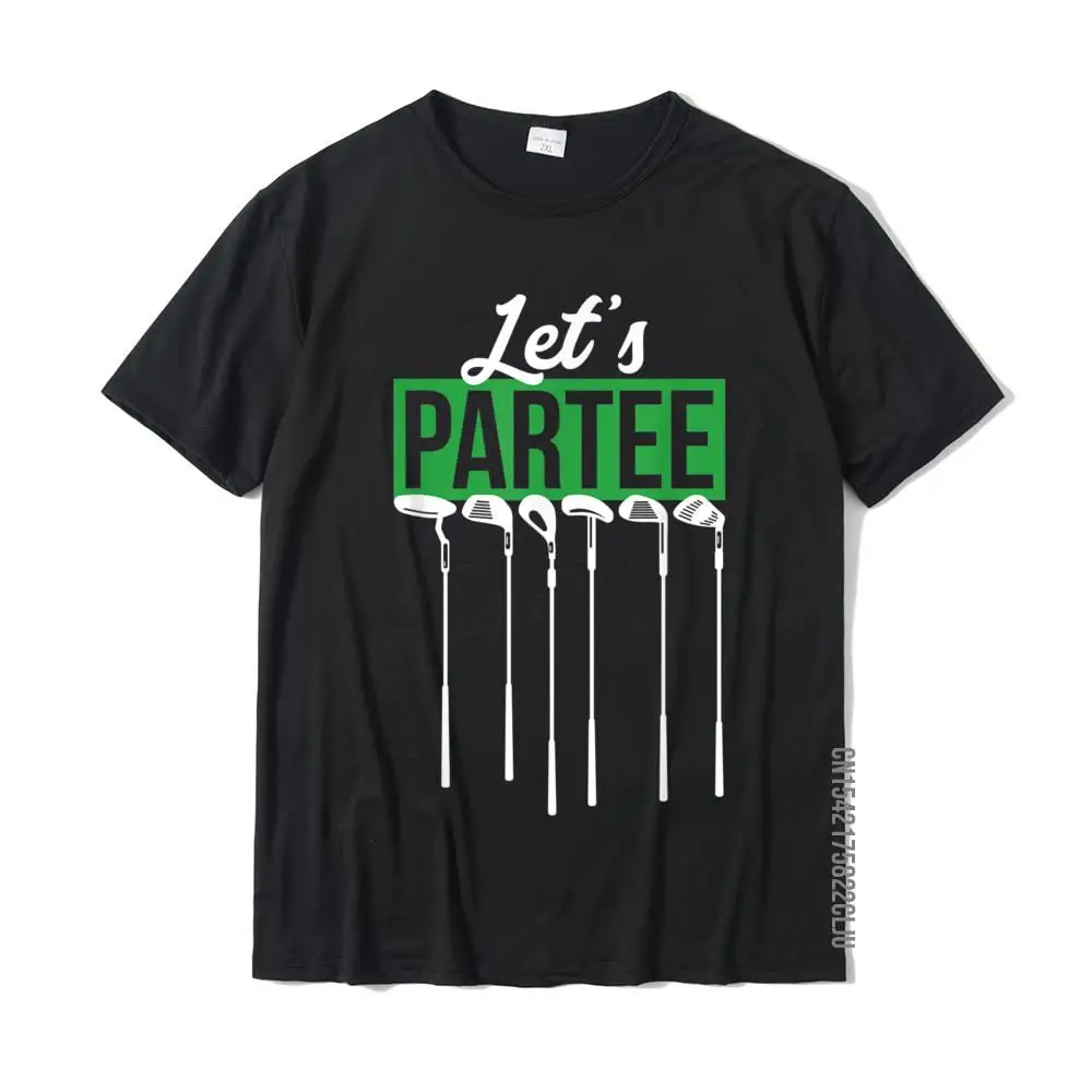 

Gift For Golfer And Golf Lover 'Let's Par-Tee' Funny Golfing T-Shirt Print Men T Shirts Discount Cotton Tops Shirt 3D Printed