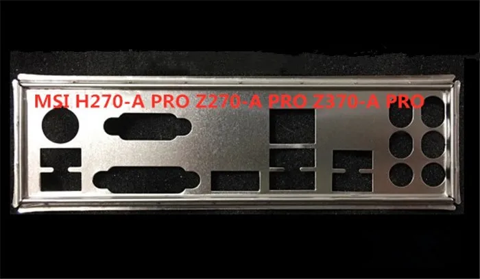 Новая защитная задняя пластина I/O для материнской платы кронштейн MSI H270-A PRO Z270-A just