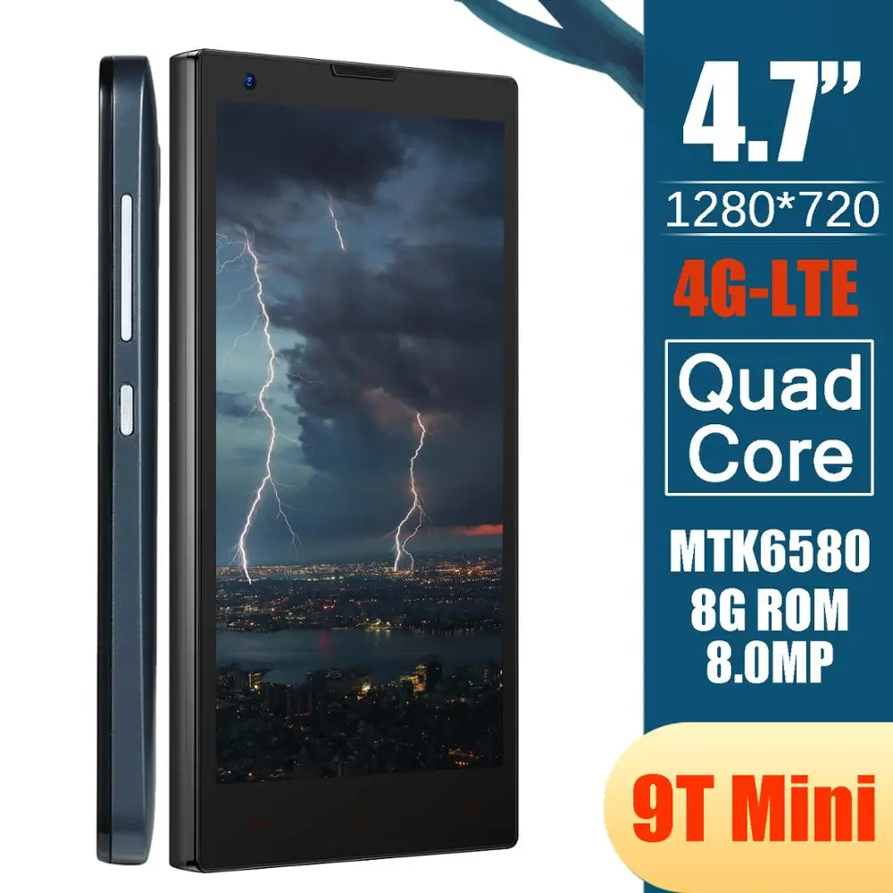 9T мини MTK четырехъядерный смартфон 4G LTE 4 7 дюйма 1280*720 экран мобильный телефон 8MP