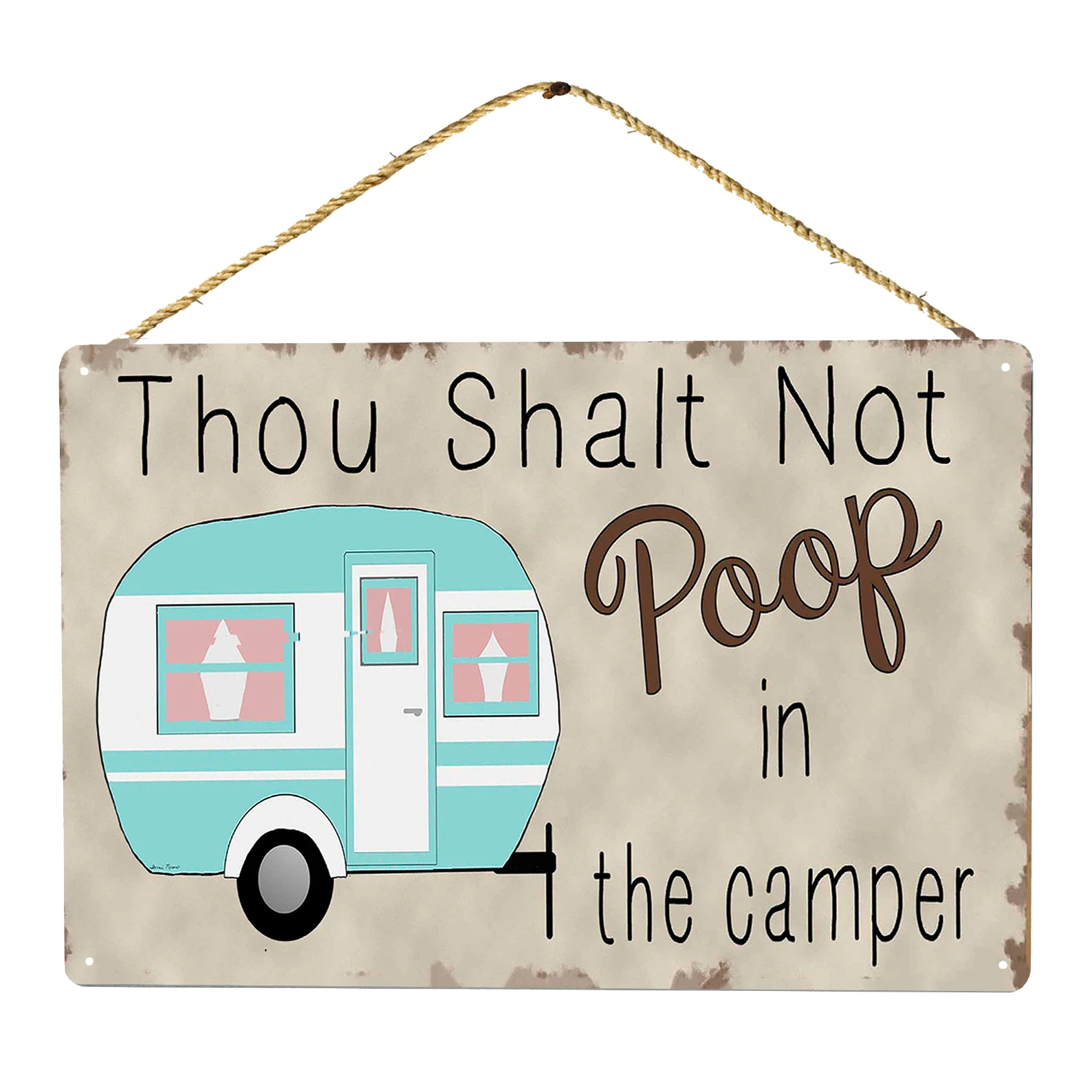 

Thou Shalt Not Poop In The Camper RV Travel Trailer Bath Bathroom Camping Sign Plaque 20x30 Tin Sign Decoration