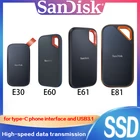 Портативный мобильный жесткий диск SanDisk SSD E30 E60 E61 E81 2 ТБ 1 ТБ 480 ГБ USB3.2 TypeCA, внешний жесткий диск для ноутбука, твердотельный накопитель