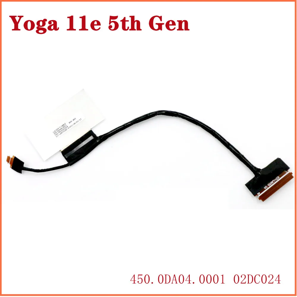 

For Lenovo Thinkpad Yoga 11e 5th Gen Laptop LCD Screen Cable 450.0DA04.0001 FRU 02DC024