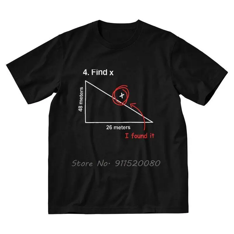 

Men's Find X Funny Math Joke T-Shirt Mathematics Geometry Physics Math Science Tshirt Short Sleeve Hip Hop T Shirt Cotton Tee